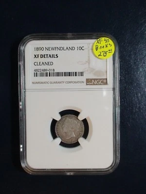1890 Newfoundland Ten Cents NGC XF SILVER 10C Coin PRICED TO SELL NOW! - Image 1 of 4