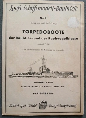 Loefs Schiffsmodell Baubriefe Nr.5 Torpedoboot Raubtier/Raubvogel Klasse Rarität - Bild 1 von 2