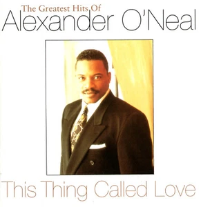 Alexander O'Neal - This Thing Called Love (The Greatest Hits) CD Tabu Records - Bild 1 von 2