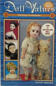 Doll Values Antique to Modern by Patsy Moyer 2001 VG/PB - BOOK - Bild 1 von 1