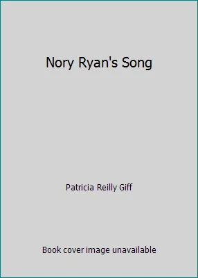 Nory Ryan's Song by Patricia Reilly Giff - Image 1 of 1