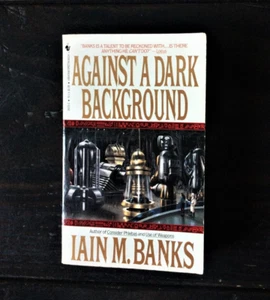 Iain M. Banks - Against a Dark Background - Imagen 1 de 1