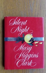 Mary Higgins Clark Silent Night 1st ed HC SIGNED Near Fine / Very good - Picture 1 of 4