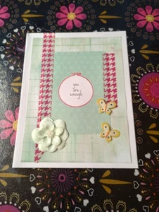 Handmade Greeting Card - You Are Enough Feel Better Soon Encouraging Whimsical - Picture 1 of 4