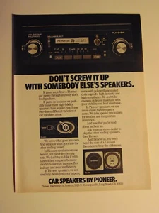 1978 PIONEER CAR SPEAKERS Don't Screw It Up print ad - Picture 1 of 1