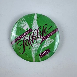 NW Folklife Festival 1996 Pinback Button 2.25" Collectible Lapel Pin Seattle, WA - Picture 1 of 4