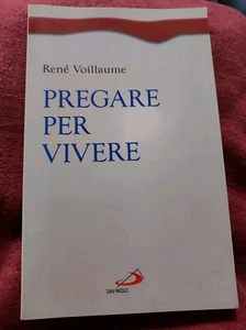 Pregare per vivere - Voillaume René LR63 - Foto 1 di 2