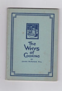 THE WAYS OF COOKING. By Janet McKenzie Hill. Proctor & Gamble Co. 1916- CRISCO - Imagen 1 de 3