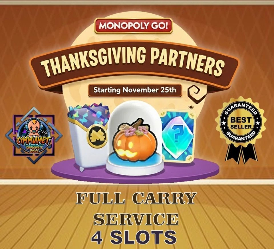 THANKSGIVING PARTNERS MONO_POLY_GO EVENT - 80K POINTS FAST!! - Image 1 of 1