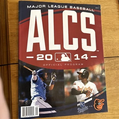 2014 ALCS PROGRAM MLB KANSAS CITY ROYALS VS BALTIMORE ORIOLES - Image 1 of 4