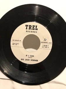 Big Jack Horner If I Can Julia Rare  Rockabilly WLP Promo 45 on Trel - Bild 1 von 2