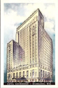 Vtg Milwaukee Wisconsin WI Hotel Schroeder Postcard - Imagen 1 de 2