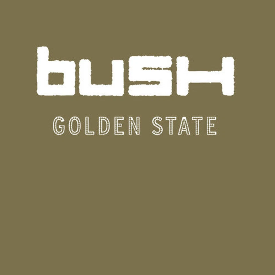 Bush Golden State (RKTBR24) (B&MEX) Records & LPs