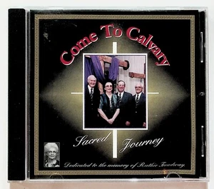 Come To Calvary Sacred Journey Gospel Christian CD - Picture 1 of 3