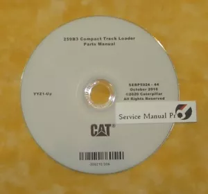 SEBP5924 Caterpillar 259B3 Compact Track Skid Loader Parts Manual Book CD. YYZ - Picture 1 of 1