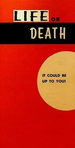 Life or Death It Could Be Up to You Booklet 1961 The Economics Press - Picture 1 of 3