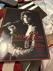 JIM MORRISON FRIENDS GATHERED TOGETHER- Frank Lisciando (PB 2014) - Imagen 1 de 5