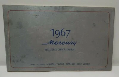 Mercury 1967 manual del propietario Capri Caliente Cyclone Villager Comet Voyager 202 Foto 1 de 4