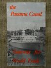 Rare 1960's Panama Canal Leaflet: Gateway for World Trade (c.1968) VG+