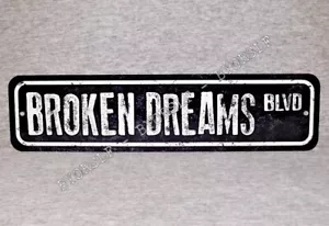 Letrero de metal BROKEN DREAMS BLVD bouldevard of street heart canción arte hombre cave road - Imagen 1 de 2