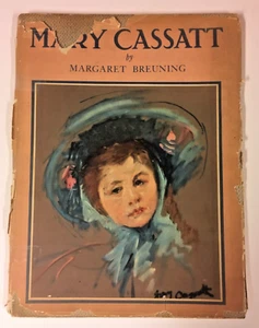 Mary Cassatt von Margaret Breuning, Vintage 1944 Hardcover mit Schutzumschlag - Bild 1 von 12
