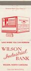 VINTAGE MATCHBOOK COVER. WILSON INDUSTRIAL BANK. WILSON, NC.