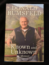 Signed 1st/1st! Known and Unknown: A Memoir by Donald Rumsfeld 2011 HCDJ VG+