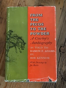 From the Pecos to the Powder;: A cowboys Autobiography Ramon Adams - Imagen 1 de 7