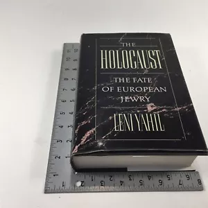 The Holocaust The Fate of European Jewry by Leni Yahil 1990 HC/DJ - Picture 1 of 4