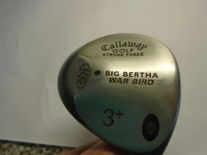 PRE~LOVED CALLAWAY BIG BERTHA WAR BIRD 3+ WOOD ~ REG FLEX ~ GRAPHITE SHAFT. - Picture 1 of 6