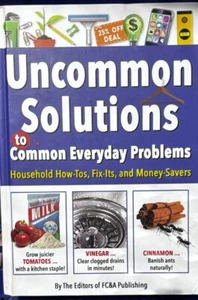 UNCOMMON SOLUTIONS TO COMMON EVERYDAY PROBLEMS By Fc&a - Hardcover *BRAND NEW* - Picture 1 of 1