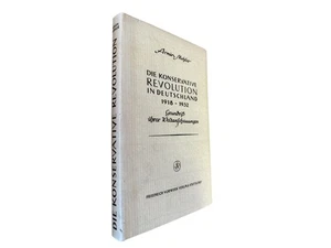 Die Konservative Revolution in Deutschland 1918 - 1932 - Grundriß ihrer Weltansc - Bild 1 von 1