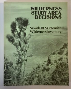 WILDERNESS STUDY AREA DECISIONS Nevada BLM Intensive Wilderness Inventory S/C 19 - Picture 1 of 7