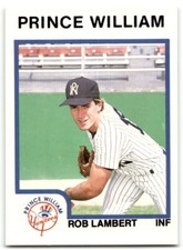 1987 ProCards Rob Lambert Prince William Yankees #2278