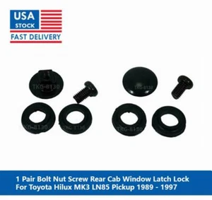 1 Pair Bolt Nut Screw Cab Window Latch Lock For Toyota Hilux Pickup 1989 - 1997 - Foto 1 di 4