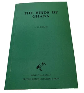 The BIRDS of GHANA - BOU Checklist No.9 - British Ornithologists Union 1987 - Imagen 1 de 2