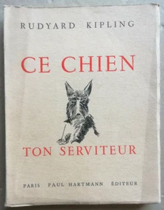 This Dog Your Servant Rudyard Kipling & M Charlety ed Paul Hartmann 1931 - Picture 1 of 4