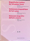 Biografisches Lexikon der Schweizer Kunst - Dicctionnaire - Dizionario - 2 Bände