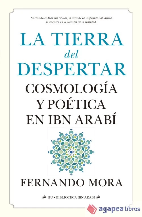 Tierra del despertar.cosmologia y poetica en ibn arabi. NUEVO. ENVÍO URGENTE - Imagen 1 de 1