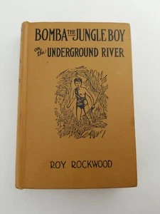 Vintage Bomba The Jungle Boy Underground River Roy Rockwood 1930 HB Buch - Bild 1 von 10