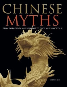 Chinese Myths by Xueting C. Ni Hardcover Book - Picture 1 of 1
