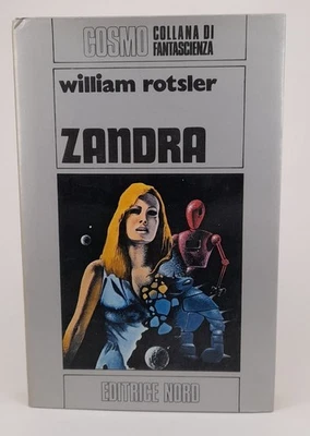 William ROTSLER - ZANDRA Cosmo ARGENTO n.96 Ed.Nord - Immagine 1 di 3