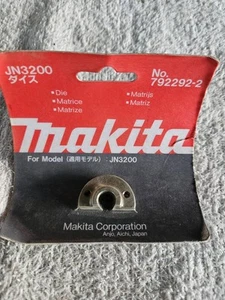 Genuine Makita JN3200 Die - Picture 1 of 1
