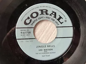 LEO WATSON Jingle Bells/Sonny Boy CORAL 9-61738 Jazz/XMAS/Scat Vocal VG++/NM- 7" - Picture 1 of 2