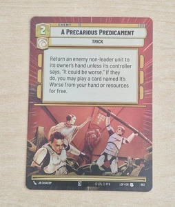 A Precarious Predicament Card LOF 962 - Star Wars Unlimited Legends Of The Force - Bild 1 von 2