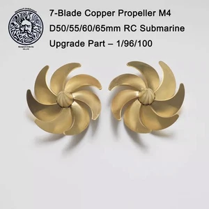 7-Blade Copper Propeller M4 D50/55/60/65mm RC Submarine Upgrade Part – 1/96/100 - Picture 1 of 10