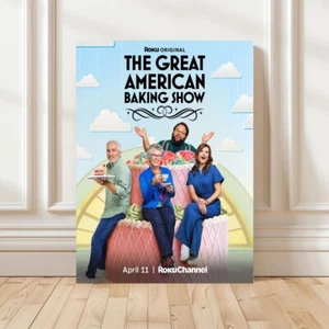 The Great American Baking Show TV Series Poster No Frame - Picture 1 of 4