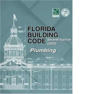 Florida Building Code - Plumbing, Seventh Edition (2020) - Picture 1 of 1