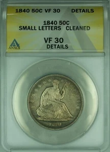 1840 Seated Liberty Silver Half Dollar-Sm Letters, ANACS VF-30 Details, Cleaned - Picture 1 of 2