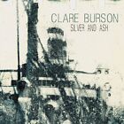Clare Burson Silver and Ash (CD)